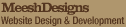 MeeshDesigns